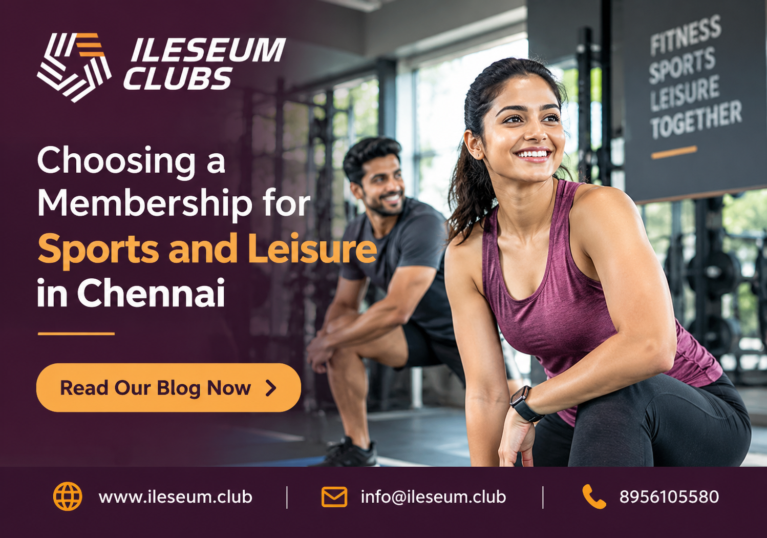 Choosing a Membership for Sports and Leisure in Chennai