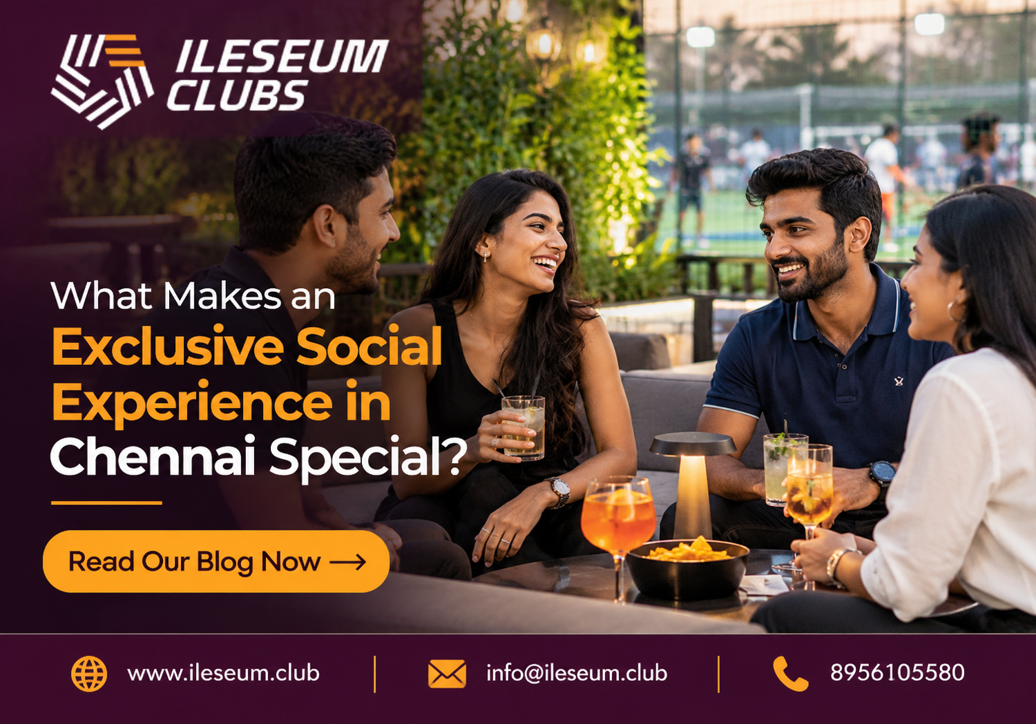 What Makes an Exclusive Social Experience in Chennai Special?