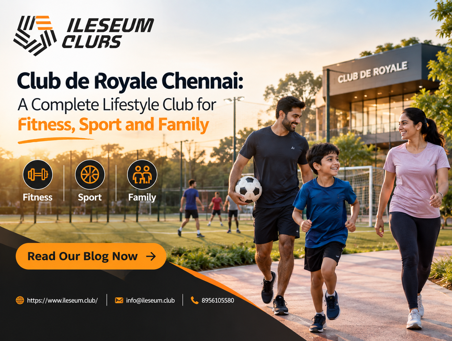 Club de Royale Chennai: A Complete Lifestyle Club for Fitness, Sport and Family
