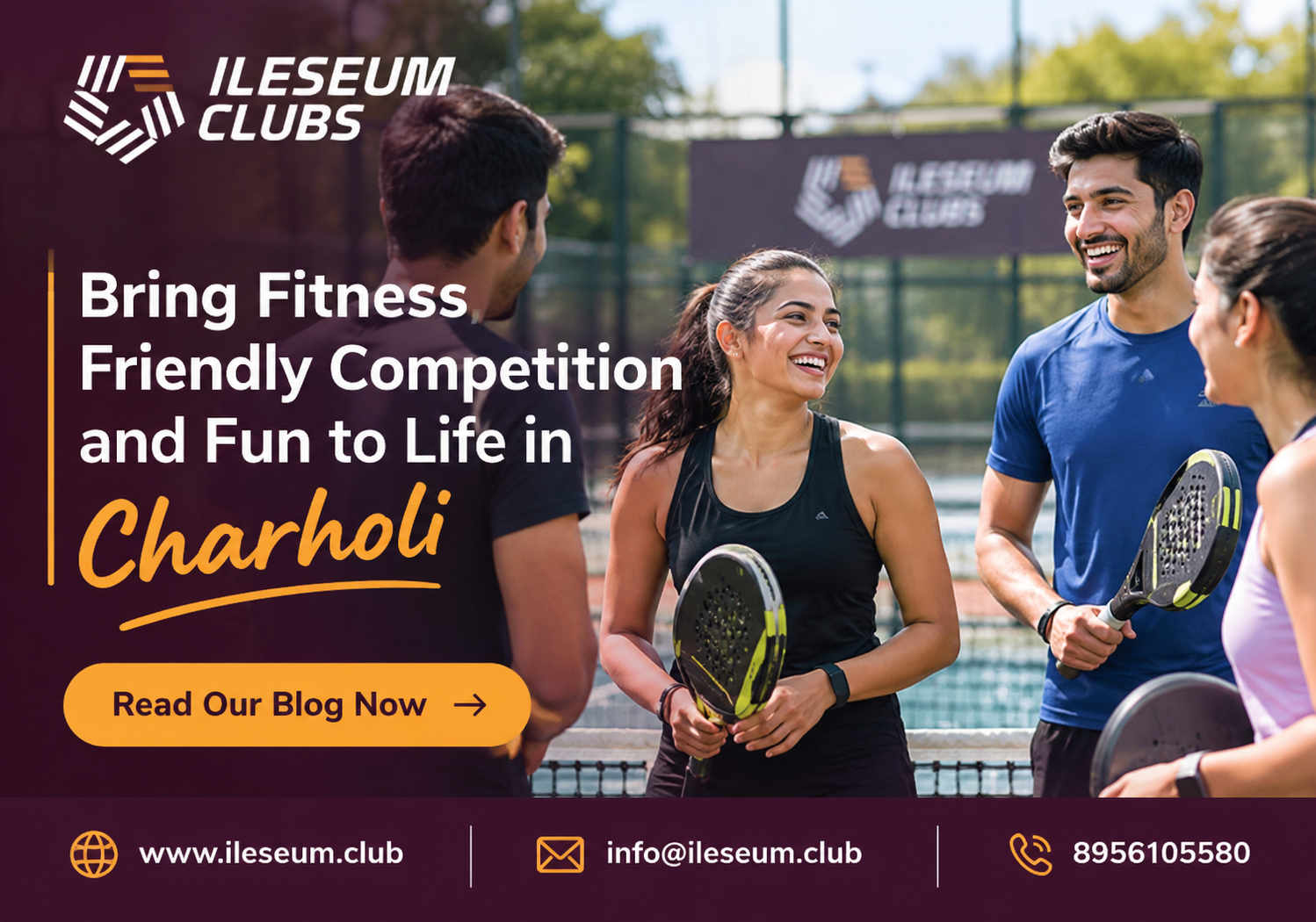 Bring Fitness, Friendly Competition and Fun to Life in Charholi